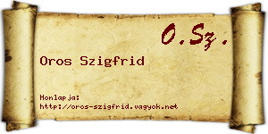 Oros Szigfrid névjegykártya